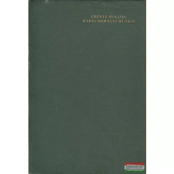 Zrínyi Miklós hadtudományi munkái