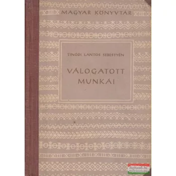 Tinódi Lantos Sebestyén válogatott munkái