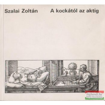 Szalai Zoltán - A kockától az aktig