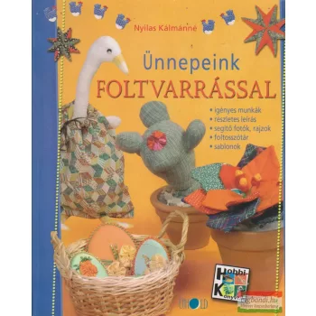 Nyilas Kálmánné - Ünnepeink foltvarrással