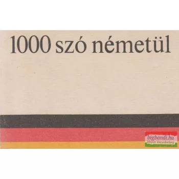   Szirmai Gina, Verbényi László szerk. - 1000 szó németül