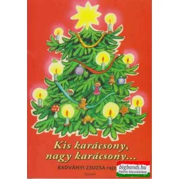 Kis karácsony, nagy karácsony...