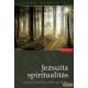 James Martin SJ - Jezsuita spiritualitás - Gyakorlati útmutatás a hétköznapi élethez