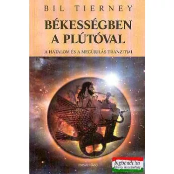 Bil Tierney - Békességben a Plútóval