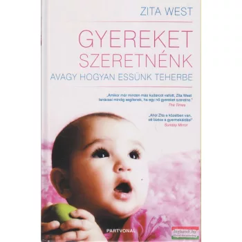 Zita West - Gyereket szeretnénk
