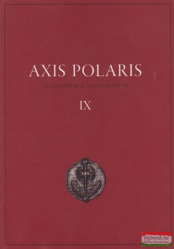Axis polaris IX. - Tradicionális tanulmányok