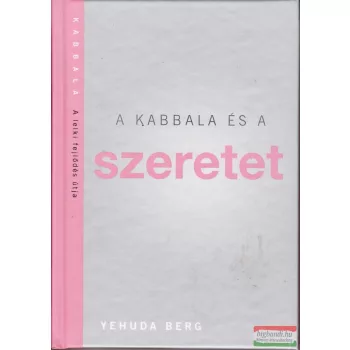 A Kabbala és a szeretet