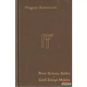 Báró Balassa Bálint / Gróf Zrínyi Miklós