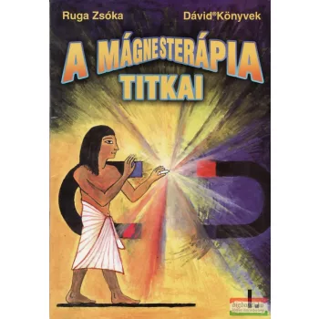 Ruga Zsóka - A mágnesterápia titkai