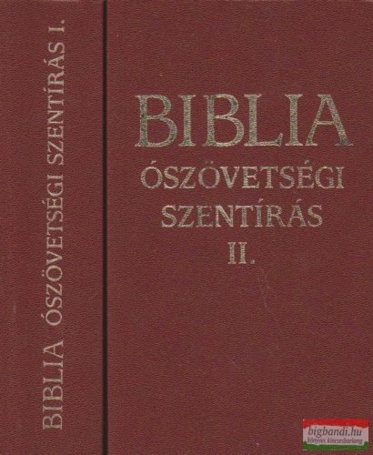 Biblia - Ószövetségi Szentírás I-II. kötet