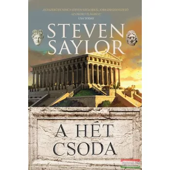 Steven Saylor - A hét csoda 