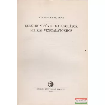 Elektroncsöves kapcsolások fizikai vizsgálatokhoz