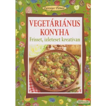Walter Pedrotti, Paolo Pigozzi - Vegetáriánus konyha