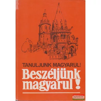 Ginter Károly, Szende Aladár - Beszéljünk magyarul!
