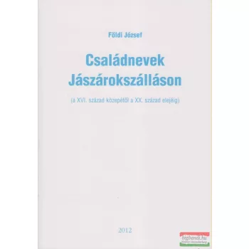 Földi József - Családnevek Jászárokszálláson