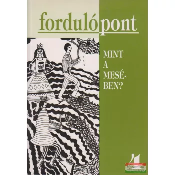 Szávai Ilona szerk. - Fordulópont 1999/4 