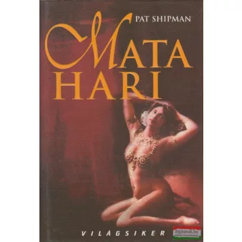 Pat Shipman - Mata Hari