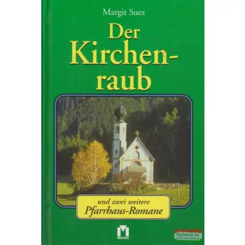 Margit Suez - Der Kirchenraub