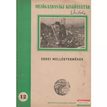 Erdei melléktermékek