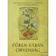 Fűben-fában orvosság