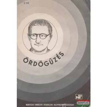 Ördögűzés - Bertolt Brecht ifjúkori egyfelvonásosai