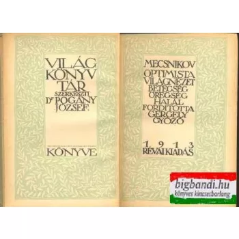 Optimista világnézet - betegség, öregség, halál