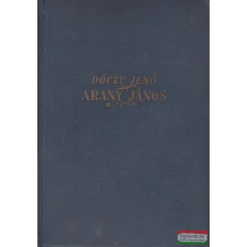 Dóczy Jenő -  Arany János - Életképek