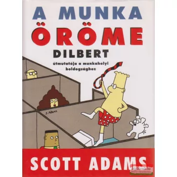 Scott Adams - A munka öröme