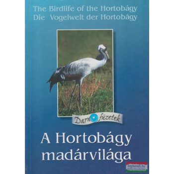   Végvári Zsolt, Lisztes László - A Hortobágy madárvilága