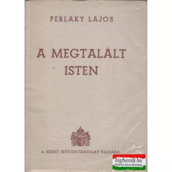 A megtalált Isten
