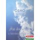 Osho - Az én utam a bárányfelhők útja
