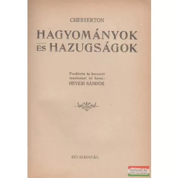 Hagyományok és hazugságok