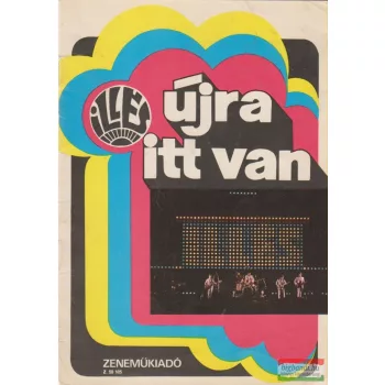 Illés - Újra itt van