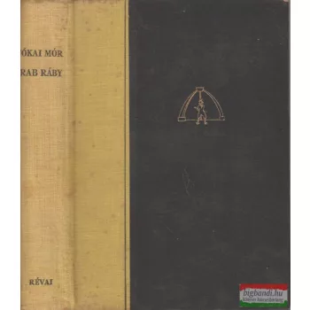 Jókai Mór - Rab Ráby