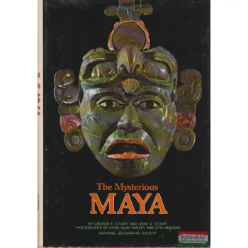 George E. Stuart, Gene S. Stuart - The Mysterious Maya 