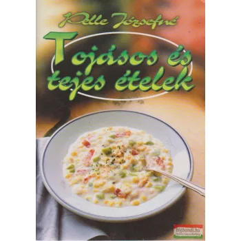Tojásos és tejes ételek