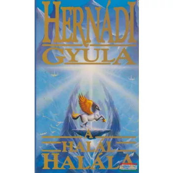 Hernádi Gyula - A halál halála