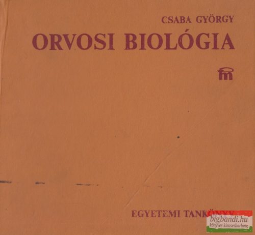 Csaba György - Orvosi biológia