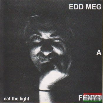 Laca, Koko, Jony, Wahorn: Edd meg a fényt CD