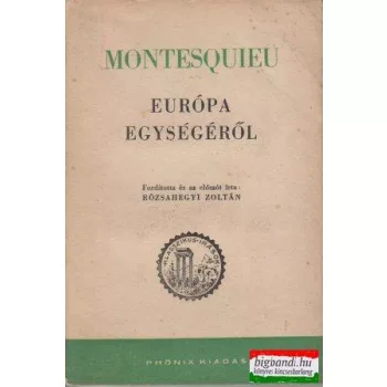 Montesquieu - Európa egységéről