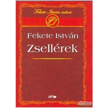 Fekete István - Zsellérek