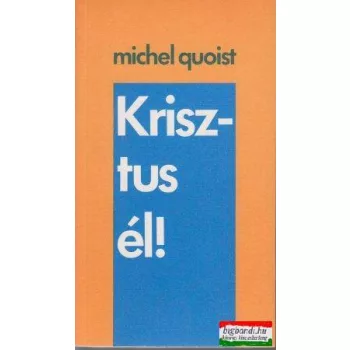 Krisztus él!