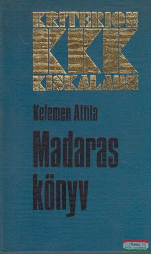 Kelemen Attila - Madaraskönyv