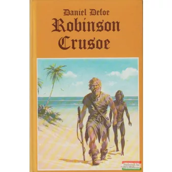 Daniel Defoe - Robinson Crusoe