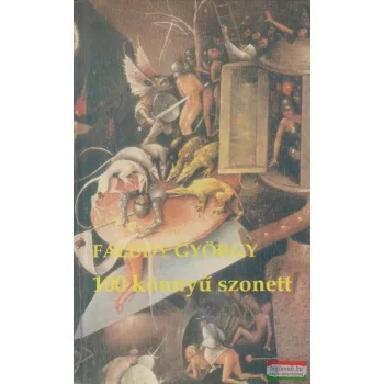 Faludy György - 100 könnyű szonett