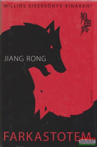 Jiang Rong - Farkastotem