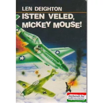 Isten veled, Mickey Mouse!