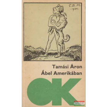 Tamási Áron - Ábel Amerikában