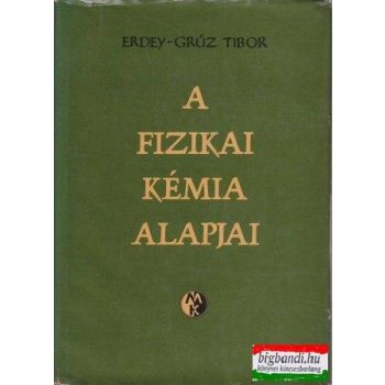 A fizikai kémia alapjai