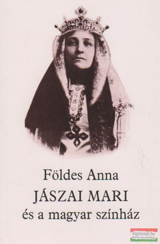 Jászai Mari és a magyar színház